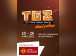 TGS Occitanie Game Show Montpellier 2022