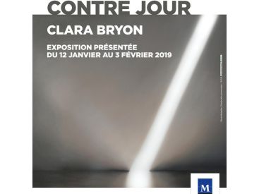 Exposition Contre-Jour de Clara Bryon à l'Espace Saint-Ravy de Montpellier