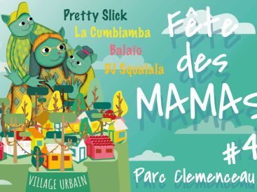 Fête des Mamas 2019