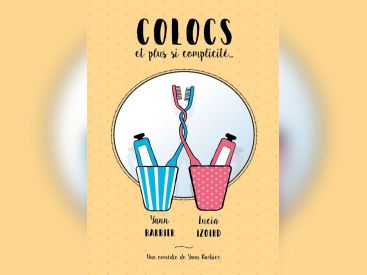 Colocs et plus si complicité...