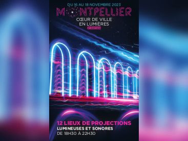 Fête des Lumières à Montpellier - Cœur de Ville en Lumières