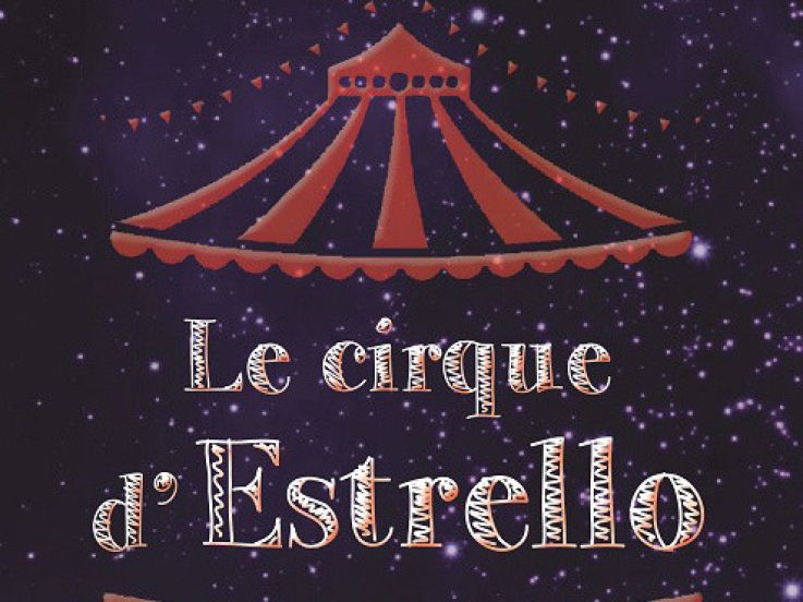 Le cirque d'Estrello Montpellier