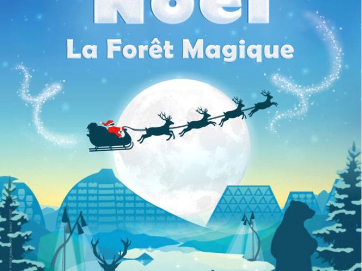 La Forêt Magique - Noël à la Grande Motte