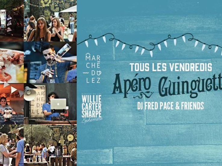 Apéro Guinguette au Marché du Lez