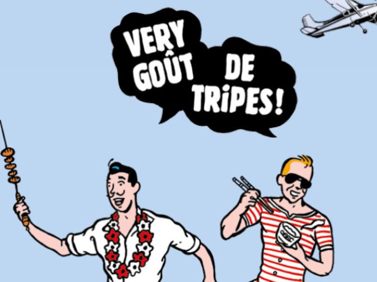 Very Goût de Tripes