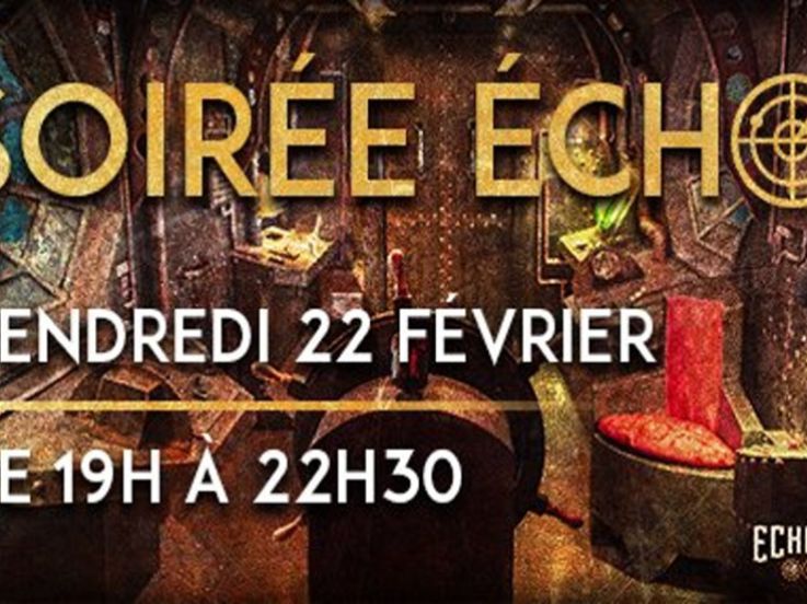 Soirée Echo Squad