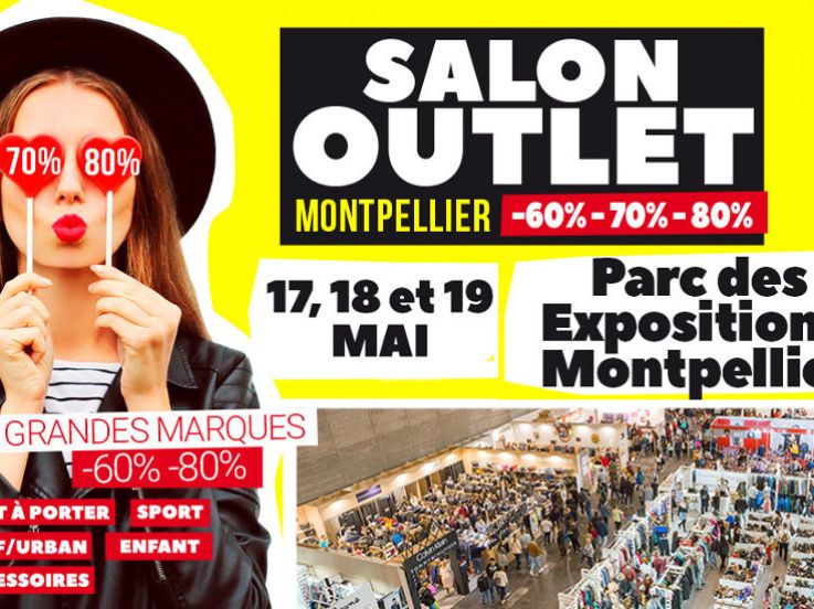 Salon Outlet Montpellier au Parc des Expositions