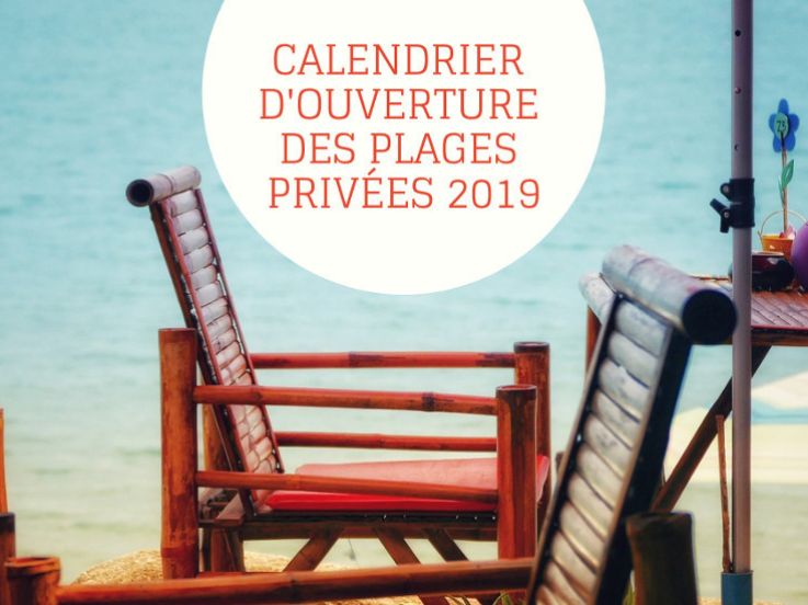 Calendrier d'ouverture 2019 des plages privées