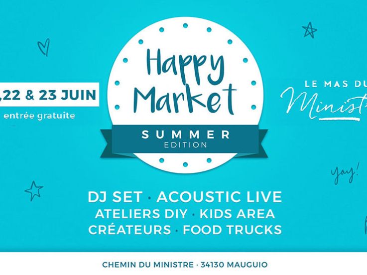 Happy Market Summer Edition au Mas du Ministre