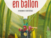Le Voyage en ballon - Cinéma à partir de 4 ans