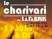 Le Charivari de la Fabrik