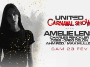 United Carnaval Show avec Amélie Lens en DJ Guest