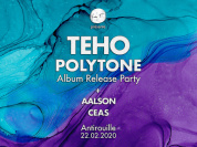 Labo T. présente Teho - "Polytone" (Album Release Party)