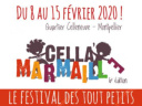 Cella Marmaille Le Festival des Tout-Petits