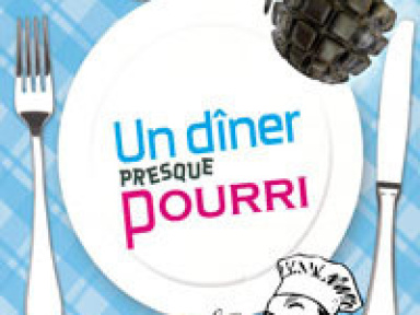 Un diner presque pourri