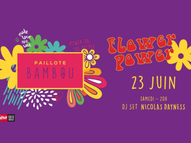 Flower Power Party à la Paillote Bambou