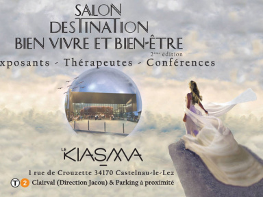 Salon Destination Bien Vivre et Bien Etre