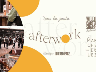 Les Jeudis AfterWork au Marché du Lez
