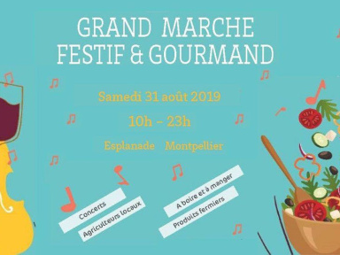 Grand Marché Festif et Gourmand de la rentrée 