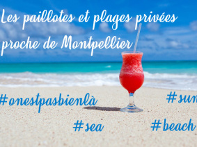 Les paillotes et plages privées