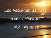 Les Festivals de l'été dans l'Hérault