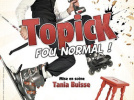Topick Fou Normal