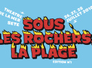 Sous les Rochers, la Plage - Festival Rock à Sète
