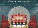 Noël en Grés de Montpellier - Salon des Vins des Grés de Montpellier