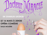 Le Docteur Miracle, une soirée lyrique et caritative