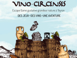 Vino Circenses - Escape Game gustatif à Teyran