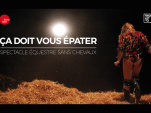 Théâtre du Trioletto - Ça doit vous épater - Spectacle équestre sans chevaux. »