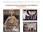 Exposition Pepe Doñate au Musée d'Art Brut de Montpellier