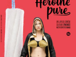 HÉROÏNE PURE