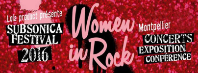 La Subsonica 2016: « Women In Rock »